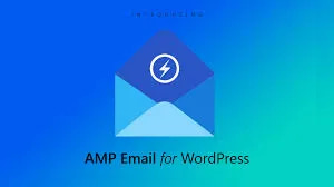 AMP Email Fast Email Plugin - Speedy, Responsive Email Marketing for WordPress Sites and Businesses