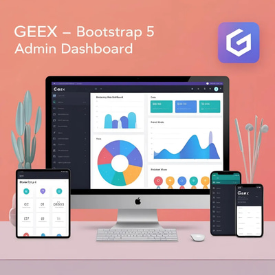 Geex Bootstrap 5 Admin Dashboard - Modern, Responsive Bootstrap Admin Template for Web Developers and Agencies