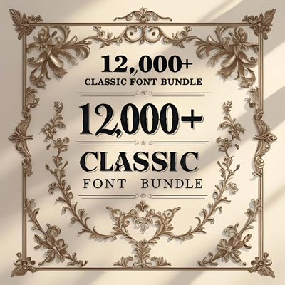 12,000+ Classic Font Bundle - C Lettering Vault - Timeless Typeface Collection for Designers and Creative Projects 2025-2026