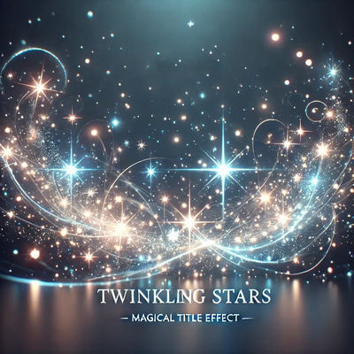 Twinkling Stars Overlay - Magical Title Effect - Cinematic Motion Graphics for Video Creators and Editors