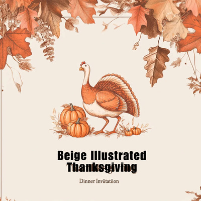 Beige Illustrated Thanksgiving Dinner Invitation - Elegant Harvest-Themed Invite for Memorable Holiday Gatherings