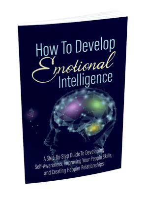Emotional Intelligence Life Skill Blueprint - Practical Self-Help Strategies for Personal Growth and Resilience