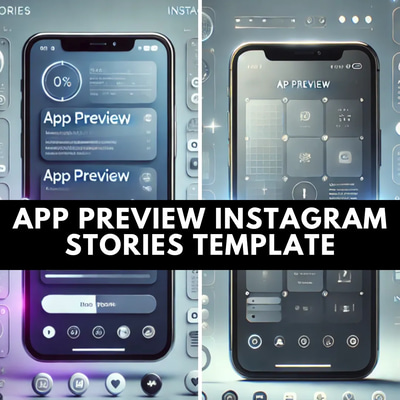 App Preview Instagram Stories Template - Dynamic Video Promo for Engaging Brand Storytelling and Social Media Growth