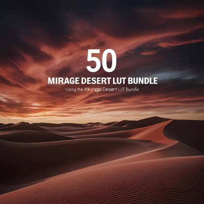 50 Mirage Desert LUT Bundle - Cinematic Desert Glow LUTs for Photographers and Videographers