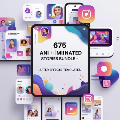 675 Animated Stories Bundle - After Effects Templates - Dynamic Animated Social Media Stories for Marketers and Creators