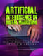 AI in Digital Marketing - Strategies to Automate & Scale - Insightful Guide for Marketers and Business Growth in 2025 1