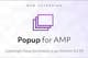 AMP Popup - Responsive Popup Tool - Seamless WordPress Plugin for Dynamic User Engagement and Mobile-Optimized Interaction 4