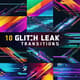 10 Glitch Leak Transitions - Dynamic AI-Powered Video Effects for Broadcast and Content Creators 6