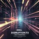300+ Disruption FX Presets - Multi Transitions - Cinematic Visual Effects for Filmmakers and Video Editors 4