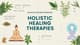 Alternative Medicine Holistic Healing Therapies - Transformative Spiritual Wellness Guides for Mindful Living and Natural Health 5