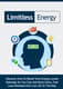 Limitless Energy Plan Unlock Your Drive - Dynamic Health & Fitness Guide for Boosting Vitality and Personal Power 6