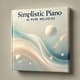 Simplistic Piano - AI Pure Melodies - Calming AI-Generated Piano Music for Relaxation & Meditation Practice 5