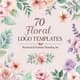 70 Floral Logo Templates - Botanical Feminine Branding Set - Elegant Logo Designs for Visionary Entrepreneurs and Creative Brands 1