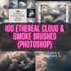 100 Ethereal Cloud & Smoke Brushes - Premium Photoshop Brushes for Dreamy, Atmospheric Effects and Creative Editing 1