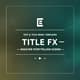 Title FX - Made for Storytelling Scenes - Cinematic Video Title Templates for Creative Storytelling and Dynamic Visuals 6