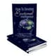 Emotional Intelligence Life Skill Blueprint - Practical Self-Help Strategies for Personal Growth and Resilience 3