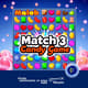 Match 3 Candy Game - Android Eclipse Project for Easy Reskin - Ready-to-Use Mobile Game Template for Developers and Indie Creators 3