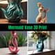 Mermaid Vase 3D Print - Elegant 3D Printable Sculpture for Artistic Home Decor and Creative Designers 3
