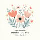 Light Illustrative Mother's Day Greeting Card - Delicate Hand-Drawn Design for Heartfelt Celebrations and Personal Touches 4