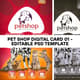 Pet Shop Digital Card 01 - Editable PSD Template - Professional Business Card Design for Pet Care Brands and Commercial Use 3
