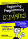 Programming for Dummies Plain English Coding - Clear, Beginner-Friendly Coding Guide for Students and Self-Learners 3