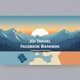 20+ Travel Facebook Banners - Landscape & Trip Posts - Modern BlueWave Ads for Engaging Social Campaigns 3
