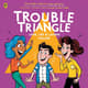 Trouble Triangle Love Lies & Laughs Collide - Witty Comedy Ebook for Lighthearted Entertainment and Stress Relief 5