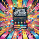 Confetti Explosions No Plugin Needed - Dynamic Video Elements for Creative Studio Projects and Event Highlights 5