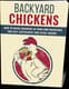 Backyards Chicken Farming Easy Homestead Poultry Guide - Practical Farming Manual for Sustainable Backyard Poultry Care and Small-Scale Homesteads 4