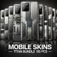 Mobile Skins - Titan Bundle 100 Pcs - Premium Mobile Phone Skin Designs for Personal and Business Use 1