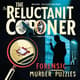 The Reluctant Coroner - Forensic Murder Puzzles - Immersive Mystery Thriller eBook for Crime Enthusiasts and Puzzle Solvers 6