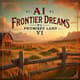 AI Frontier Dreams V1 - Promised Land - Cinematic AI-Generated Country & Folk Music for Filmmakers and Creators 3