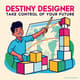 Destiny Designer - Take Control of Your Future - Empowering Self-Help Guide for Personal Growth and Mindset Mastery 5