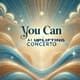 You Can - AI Uplifting Concerto - Cinematic AI-Generated Classical Music for Inspirational Projects and Creative Media 1