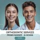 Orthodontic Services Promo Banner AI Design - Clean and Modern Healthcare Marketing Visuals for Clinics and Agencies 4