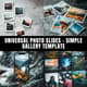 Universal Photo Slides - Simple Gallery Template - Clean and Versatile Video Slideshow for Presentations and Storytelling 3