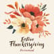 Festive Floral Thanksgiving Greeting Postcard - Elegant Harvest-Themed Seasonal Card for Warm Holiday Wishes 4