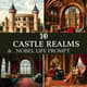 10 Castle Realms & Noble Life Prompts - Immersive AI Video Prompts for Fantasy Creators and Storytellers 4