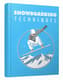 Snowboarding Mountain Dominance Tactics - Expert Strategies for Adventurous Snowboarders and Outdoor Enthusiasts 3