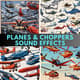 Planes & Choppers Sound Effects - Cinematic AI-Enhanced Audio FX for Dynamic Media and Game Design 4