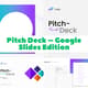 Pitch Deck Google Slides Edition - Professional Business Presentation Templates for Impactful Communication 3