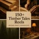 150+ Timber Tales Reels - Artisan Craft Chronicles - Cinematic Nature Reels for Storytellers and Creators 4