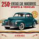 250+ Vintage Car Makeovers - AI Retro Reels - Cinematic AI-Generated Vintage Car Transformations for Creative Video Projects 6