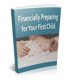 First Child Finance Prep - Budgeting for Growing Families - Practical Financial Planning Guide for New Parents and Family Budgeting 4