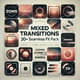 Mixed Transitions 20+ Seamless FX Pack - Cinematic Video Effects for Smooth Storytelling and Creative Editing 4