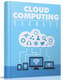Cloud Computing Secrets - Guide to Smarter Digital Storage - Insightful Science & Technology eBook for Tech Enthusiasts and Professionals 5