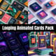Looping Animated Cards Pack - Dynamic 3D Template Collection for Creators and Marketers 3