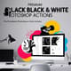 100 B&W Premium Photoshop Actions - Professional Black & White Photo Editing Presets for Photographers and Creatives 4