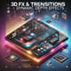 3D FX & Transitions - Dynamic Depth Effects - Cinematic Visual Transitions for Filmmakers and Video Creators 5