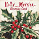 Holly Berries Merry Christmas Card - Elegant Holiday Greetings for Festive Season Celebrations and Personal Touches 4